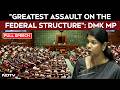 Kanimozhi Parliament Speech Greatest Assault On The Federal Structure DMK MP Kanimozhi