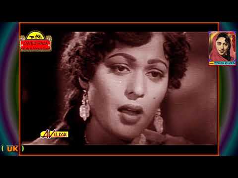 ZUBAIDA Khanum Film~JATTI~{1958}~Meri Chunni Diyan Reshmi Tandan~[ *HD Audio & Video *]*[*TRIBUTE*]