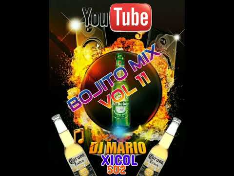 Bojito Mix 2022 (la pantera 99.1).   Edit Mario Xicol Dj