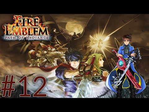 Fire Emblem: Path of Radiance Blind Playthrough with Chaos part 12: Base Functions Unlocked