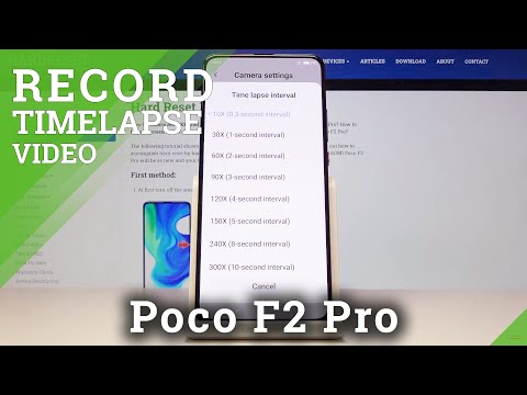 How to Change Time Lapse Video Speed in XIAOMI Poco F2 Pro – Customize Time Lapse Feature