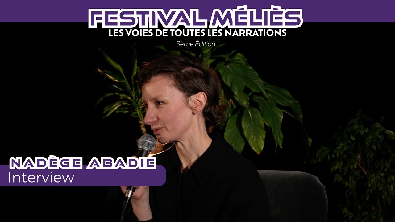Vignette — Interview de Nadège Abadie au Festival Méliès