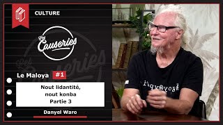 Causeries de la Culture - le Maloya #1 - Nout lidantité, nout konba - Danyèl Waro - partie 3
