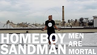 Homeboy Sandman - Men Are Mortal
