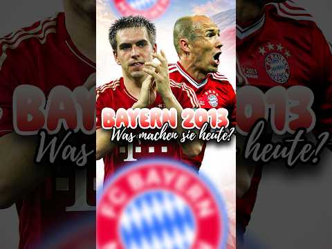 Was machen Bayerns Triple Helden von 2013 heute? 🔥