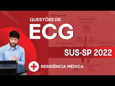 Analisando questões de ECG do SUS-SP para te deixar preparado em 2022
