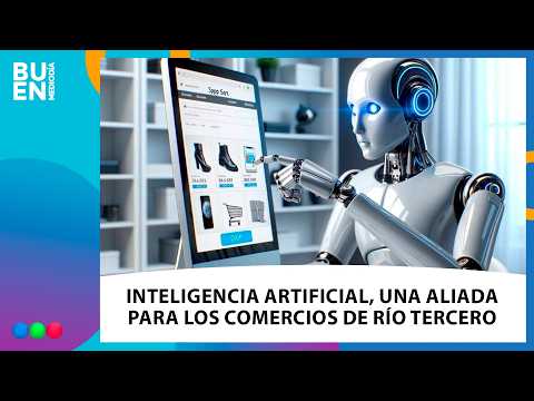 La IA aplicada a los COMERCIOS de RÍO TERCERO, para generar NUEVOS NEGOCIOS