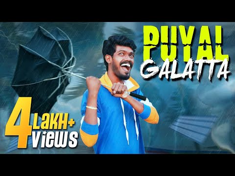 Puyal Galatta | Madrasi | cyclone | Galatta Guru | Galatta