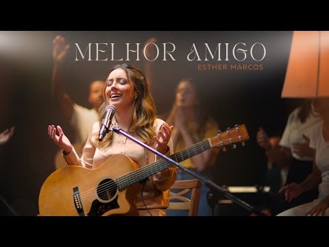 Esther Marcos - Melhor Amigo (Vídeo Oficial)