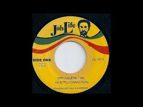 Strogglers Time   Ghetto Connection