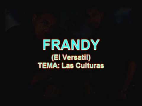 Frandy El Versatil - Las Culturas (Letras)