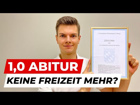 Wie viel musste ich für mein 1,0 Abitur lernen?