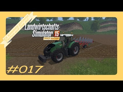 *Goldene Zeiten* LS15 [Gold Addon] #017 - Neue Felder braucht der Wirt