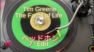 Tim Greene - The Facts of Life - 7" Edit Headphone Version