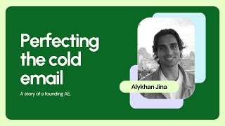 Perfecting the cold email