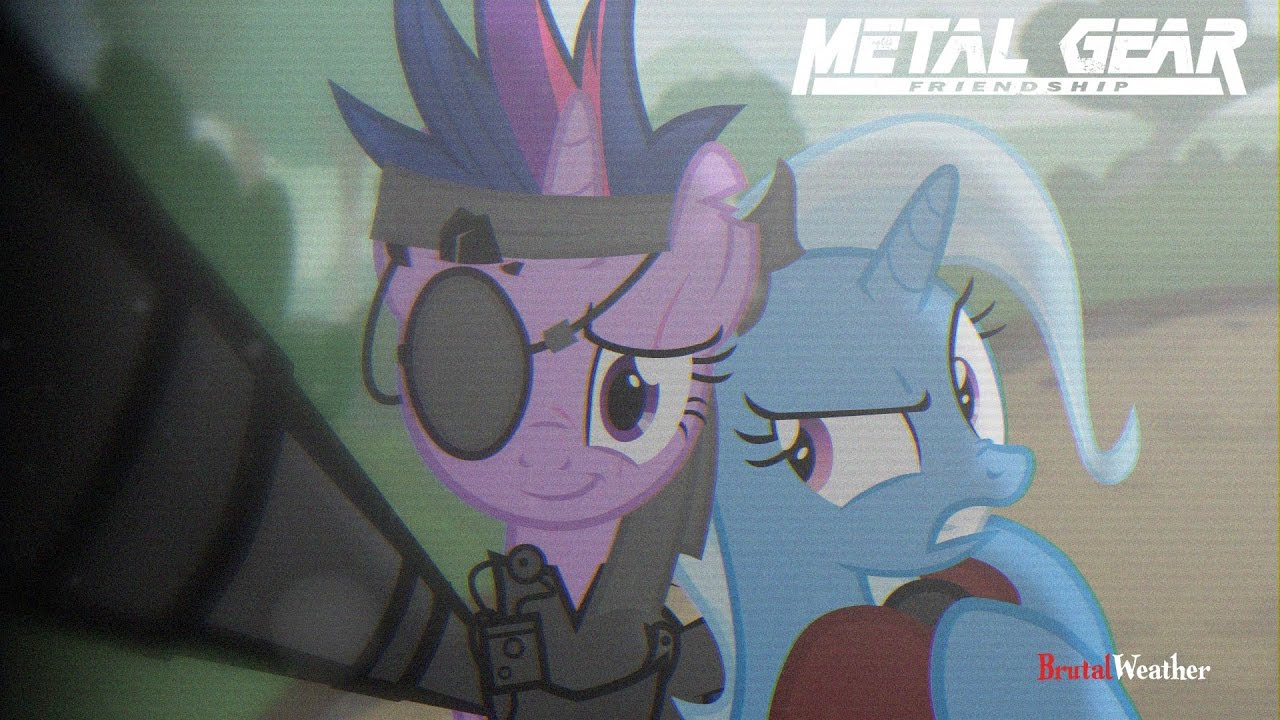 MLP:FIM [Animation] "Metal Gear Friendship"