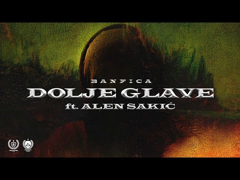 BANFICA - DOLJE GLAVE (OFFICIAL AUDIO)