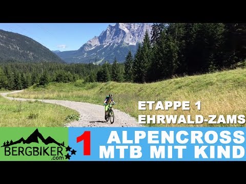 Alpencross mit Kind "42+9" Ehrwald-Riva ETAPPE 1 MTB Alpenüberquerung