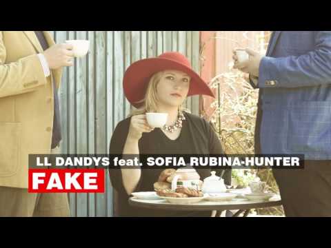 LL Dandys feat. Sofia Rubina - Fake (Official Audio)