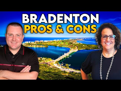 Living In Bradenton Florida: Pros & Cons You MUST Know Before Moving | Bradenton FL Moving Guide