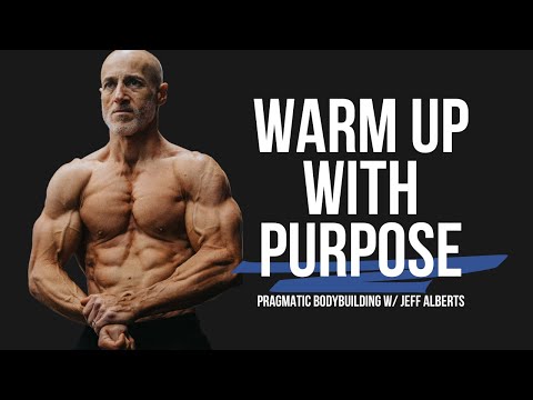How I Warm Up for Weight Training | Pragmatic Bodybuilding w/ Jeff Alberts