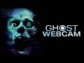 Ghost Webcam Official Trailer Horror Brains