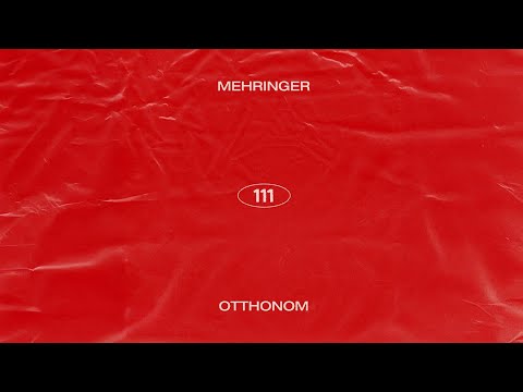 Mehringer - OTTHONOM (Official Visualizer)