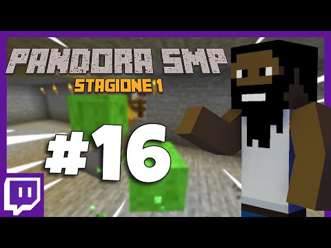 PANDORA SMP #16 - INIZIAMO LA FARM DI SLIME