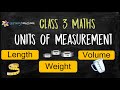 Units of Measurement || Class 3 Chapter Measurement