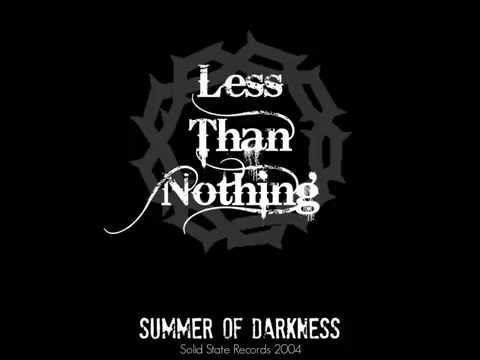 Less Than Nothing video