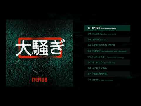 Nerub - LINIȘTE feat. mononome & Zicu