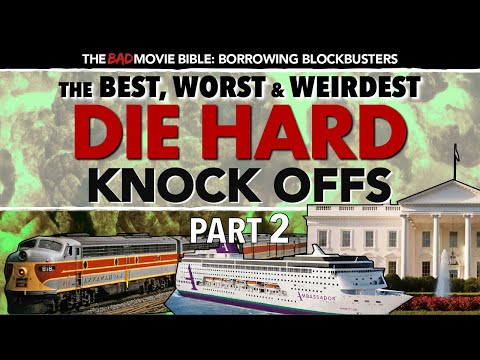 Borrowing Blockbusters: The Best, Worst & Weirdest Die Hard Knock Offs (Part 2)