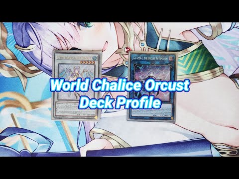 July 2025 World Chalice Orcust Deck Profile!