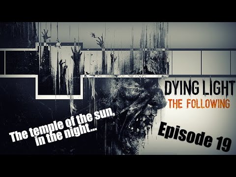 Dying Light The Following DLC // Night Runner mod // EXTINCTION Difficulty // 4k pt.#19