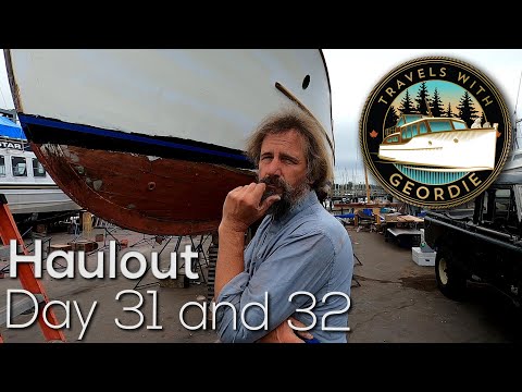Ep 254 - Haulout Day 31 and 32 - Wooden Boat Restoration - Travels With Geordie