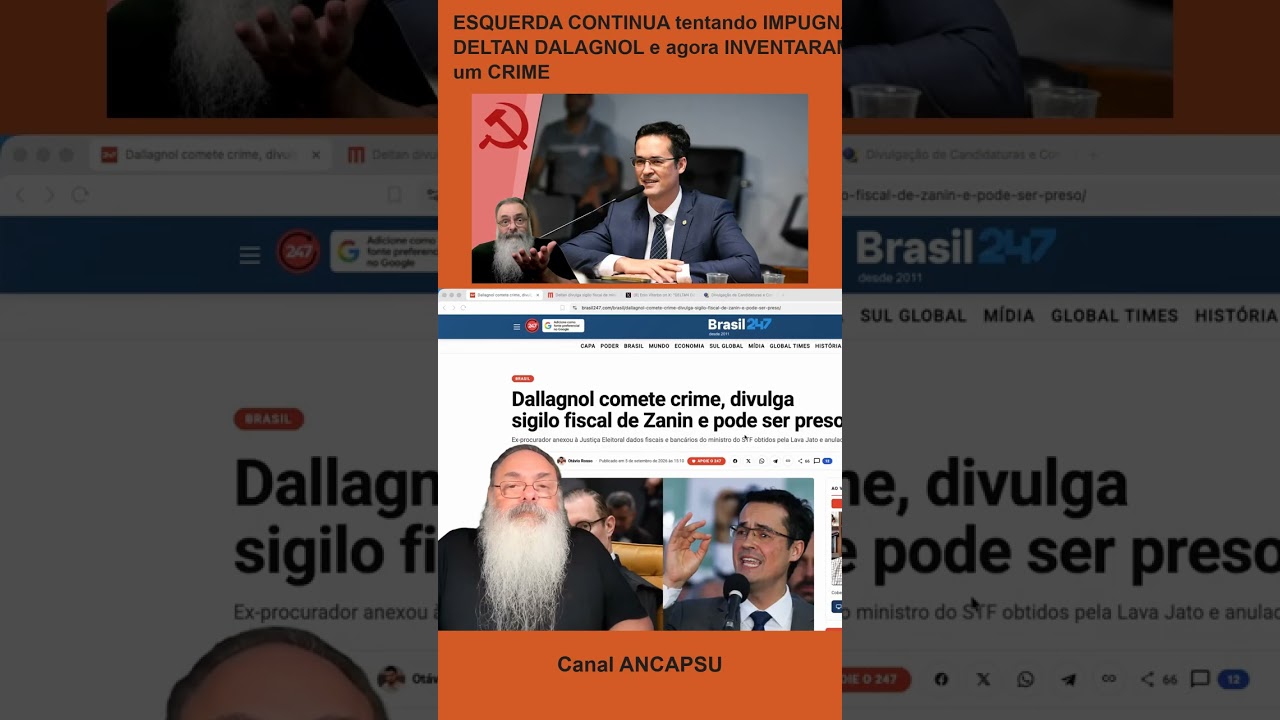 ESQUERDA CONTINUA tentando IMPUGNAR DELTAN DALAGNOL e agora INVENTARAM um CRIME