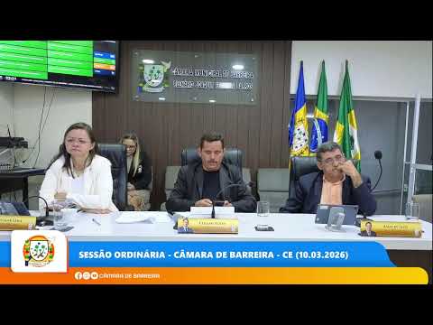 Sessão Ordinária - Câmara de Barreira - CE (10.03.2026)