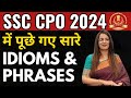 Idioms Phrases Asked In SSC CPO 2024 Vocabulary English With Rani Ma Am