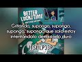 Better Luck Next Time - Start From Skratch (Sub Español)