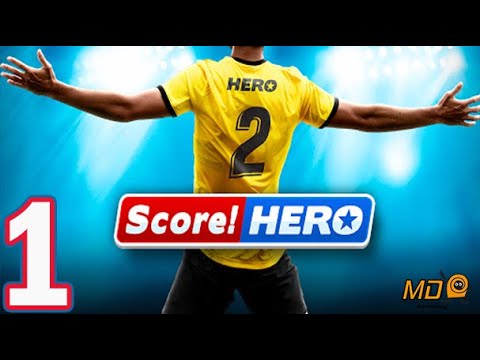 Score! Hero 2 - Gameplay IOS & Android-  Walkthrough Part 1