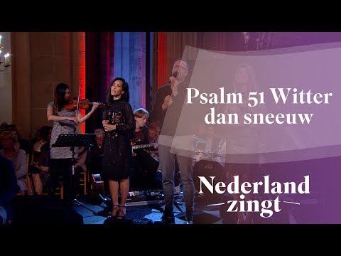Psalm 51 (Witter dan sneeuw) - Nederland Zingt