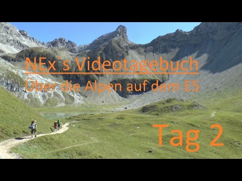 Trekking: Episode 5 - NEx´s Videotagebuch - Über die Alpen auf dem E5 - Tag 2