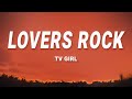 TV Girl Lovers Rock Lyrics