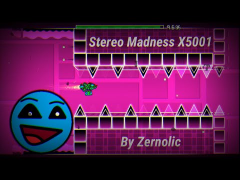 Stereo Madness X5001 By Zernolic // Geometry Dash.