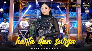 Download lagu HARTA DAN SURGA - Nurma Paejah Adella - OM ADELLA mp3 Download lagu HARTA DAN SURGA - Nurma Paejah Adella - OM ADELLA mp3