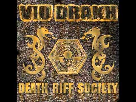 VIU DRAKH -  Death Riff Society ( FULL ) 2002