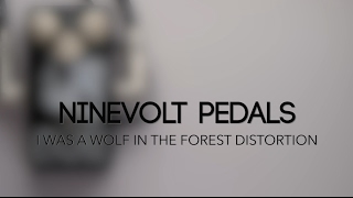 Video thumbnail for Ninevolt Pedals I Was A Wolf In The Forest Distortion Guitar Effects Pedal Demo by Pedal of the Day
