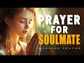 Prayer For Soulmate How God Leads You To Your Soulmate Morning Prayer For Love Morning Prayer