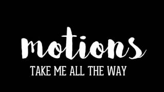 The Motions by Matthew West (lyrics)