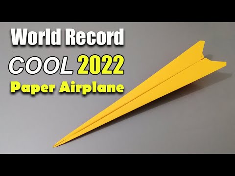 How to fold a paper airplane to fly forever without falling the latest world record 2022